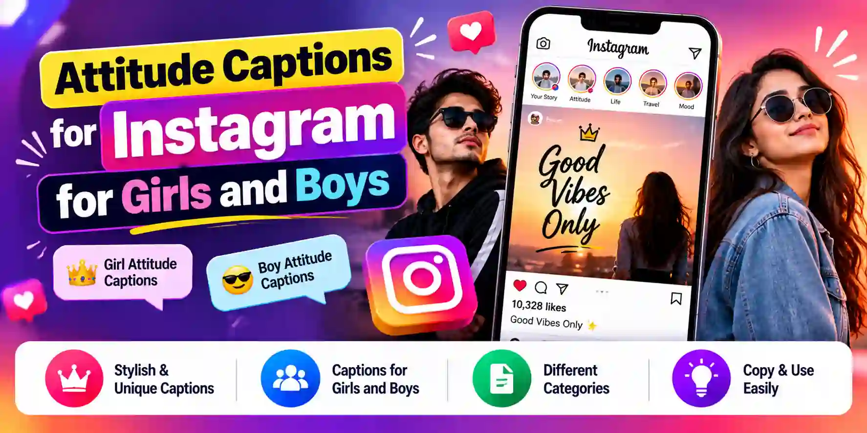 200+ Attitude Captions for Instagram for Girls and Boys